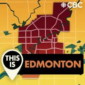 Podcast This is Edmonton