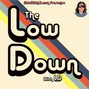 Podcast The LowDown with LD