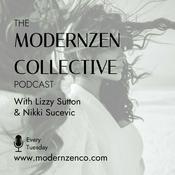 Podcast The ModernZen Collective Podcast