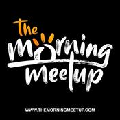 Podcast The Morning Meetup Podcast