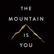 Podcast The Mountain is You in English