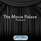 Podcast The Movie Palace Podcast