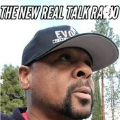 Podcast The New Real Talk Radio