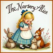 Podcast The Nursery ''Alice'' by Lewis Carroll