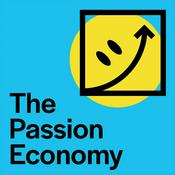 Podcast The Passion Economy