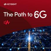 Podcast The Path to 6G