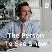 Podcast The Person To See Show