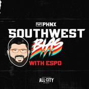 Podcast Southwest Bias - Daily Arizona Sports Talk