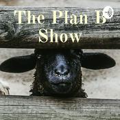 Podcast The Plan B Show