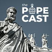 Podcast The Popecast: A History of the Papacy