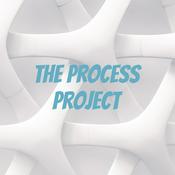 Podcast The Process Project