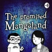 Podcast The promised Mangaland
