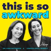 Podcast This Is So Awkward