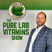 Podcast The Pure Lab Vitamins Show