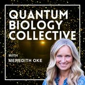 Podcast The Quantum Biology Collective Podcast