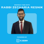 Podcast The Quick Mishnah with Rabbi Zecharia Resnik