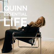 Podcast The Quinn Essential Life