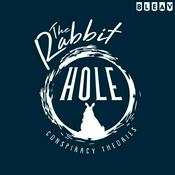 The Rabbit Hole: Conspiracy Theories