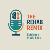 Podcast The Rehab Remix