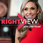Podcast The Right View with Lara Trump