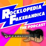 Podcast The Rocklopedia Fakebandica