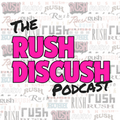 Podcast The Rush Discush