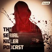 Podcast The Serial Killer Podcast