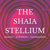 Podcast The Shaia Stellium