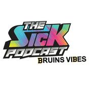 Podcast The Sick Podcast - Bruins Vibes: Boston Bruins