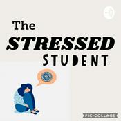 Podcast The Stressed Student