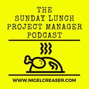 Podcast The Sunday Lunch Project Manager