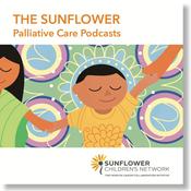 Podcast The Sunflower- Palliative Care Podcasts