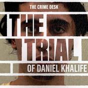 Podcast The Trial of Daniel Khalife