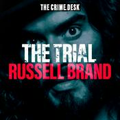 Podcast The Trial: Russell Brand