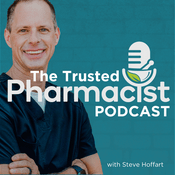 Podcast The Trusted Pharmacist