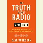Podcast The Truth About Radio podcast with Dave Sturgeon