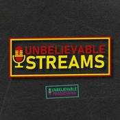 Podcast Unbelievable Streams Podcast