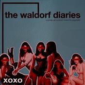 Podcast The Waldorf Diaries