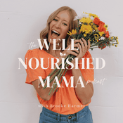 Podcast The Well Nourished Mama