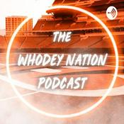 Podcast The Whodey Nation Podcast