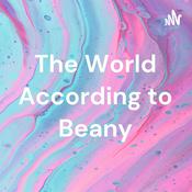 Podcast The World According to Beany