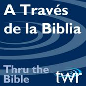 Podcast A Través de la Biblia