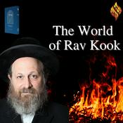 Podcast The World of Rav Kook