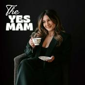 Podcast The Yes Mam