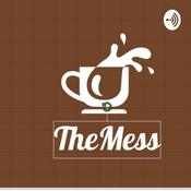 Podcast TheMess