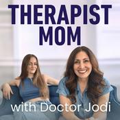 Podcast Therapist Mom