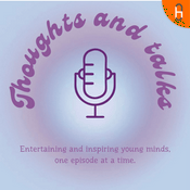 Podcast Thoughts And Talks