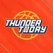 Podcast Thunder Today | Oklahoma City Thunder Daily Podcast