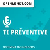 Podcast TI PRÉVENTIVE - Votre entreprise et la technologie : démystification en moins de 10 minutes