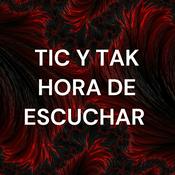 Podcast TIC Y TAK HORA DE ESCUCHAR